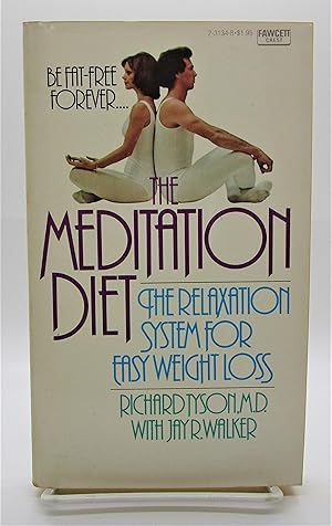 Immagine del venditore per Meditation Diet: The Relaxation System for Easy Weight Loss venduto da Book Nook