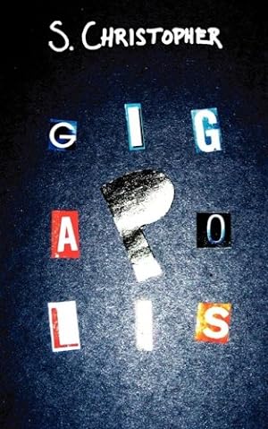 Seller image for Gigapolis by Christopher, S. [Paperback ] for sale by booksXpress