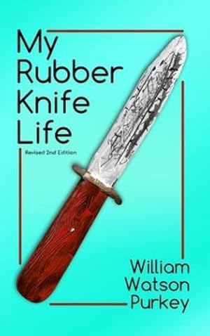 Seller image for My Rubber Knife Life [Hardcover ] for sale by booksXpress