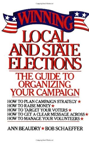 Seller image for Winning Local and State Elections by Beaudry, Ann [Paperback ] for sale by booksXpress