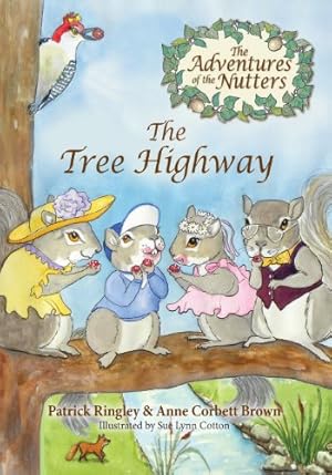 Bild des Verkufers fr The Adventures of the Nutters, the Tree Highway [Soft Cover ] zum Verkauf von booksXpress