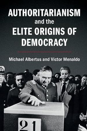 Imagen del vendedor de Authoritarianism and the Elite Origins of Democracy [Soft Cover ] a la venta por booksXpress