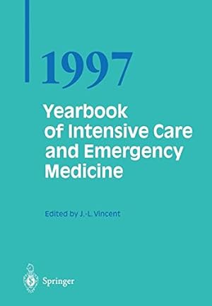 Seller image for Yearbook of Intensive Care and Emergency Medicine 1997 by Vincent, Prof. Jean-Louis [Paperback ] for sale by booksXpress