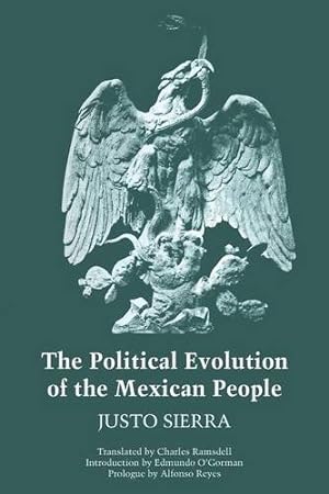 Seller image for The Political Evolution of the Mexican People by Justo Sierra [Paperback ] for sale by booksXpress