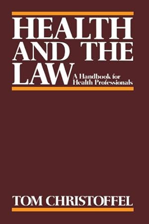 Seller image for Health and the Law by Christoffel, Tom [Paperback ] for sale by booksXpress