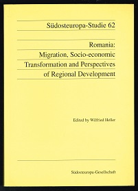 Seller image for Romania: Migration, Socio-economic Transformation and Perspectives of Regional Development. - for sale by Libresso Antiquariat, Jens Hagedorn
