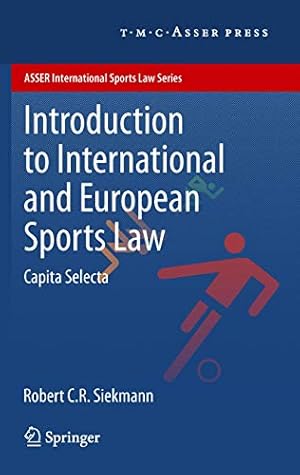 Seller image for Introduction to International and European Sports Law: Capita Selecta (ASSER International Sports Law Series) [Soft Cover ] for sale by booksXpress