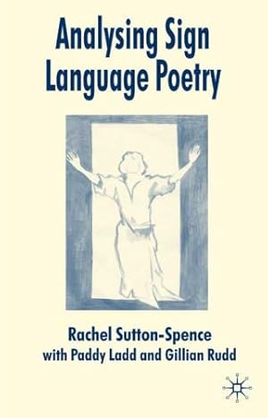Immagine del venditore per Analysing Sign Language Poetry by Sutton-Spence, R. [Hardcover ] venduto da booksXpress