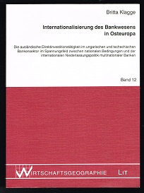 Internationalisierung des Bankwesens in Osteuropa: Die ausländische Direktinvestitionstätigkeit i...
