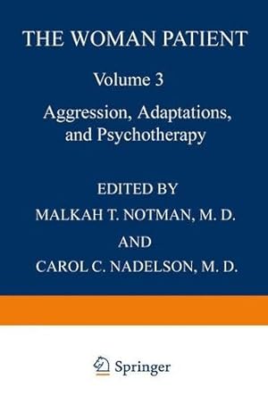 Seller image for The Woman Patient: Aggression, Adaptations, and Psychotherapy (Women in Context) (Volume 3) [Paperback ] for sale by booksXpress
