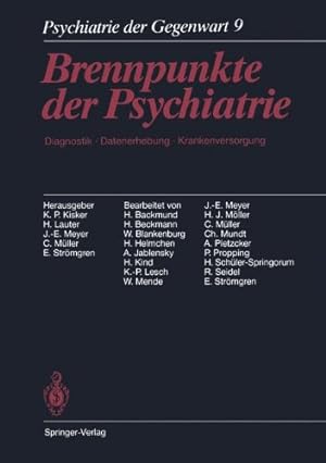 Seller image for Psychiatrie der Gegenwart: Brennpunkte der Psychiatrie. Diagnostik, Datenerhebung, Krankenversorgung (German Edition) [Soft Cover ] for sale by booksXpress