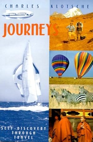 Seller image for Journeys: Self-Discovery Through Travel by Klotsche, Charles [Paperback ] for sale by booksXpress