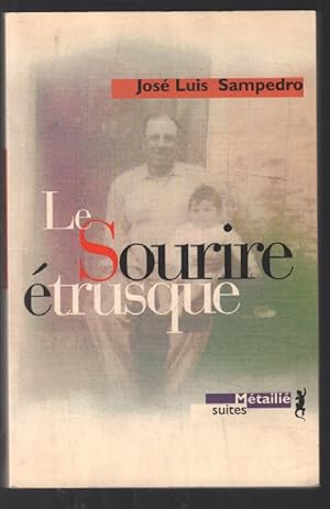 Seller image for Le Sourire trusque for sale by librairie philippe arnaiz