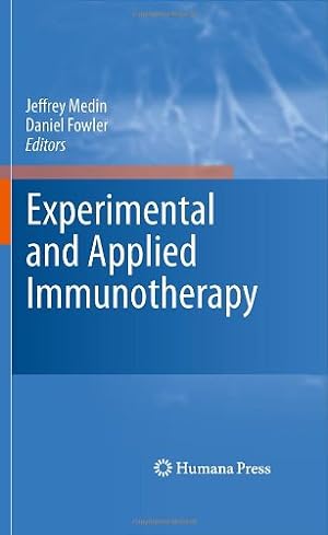 Imagen del vendedor de Experimental and Applied Immunotherapy [Hardcover ] a la venta por booksXpress