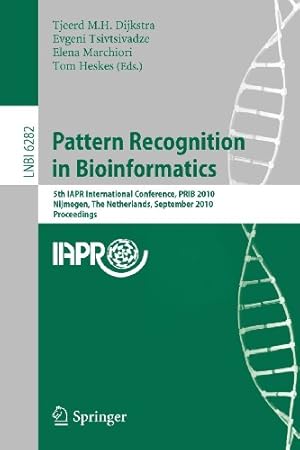 Seller image for Pattern Recognition in Bioinformatics: 5th IAPR International Conference, PRIB 2010, Nijmegen, The Netherlands, September 22-24, 2010, Proceedings (Lecture Notes in Computer Science) [Paperback ] for sale by booksXpress