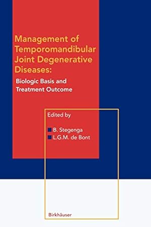 Seller image for Management of Temporomandibular Joint Degenerative Diseases: Biologic Basis and Treatment Outcome [Paperback ] for sale by booksXpress