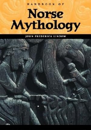 Immagine del venditore per Handbook of Norse Mythology (World Mythology) by Lindow, John [Hardcover ] venduto da booksXpress