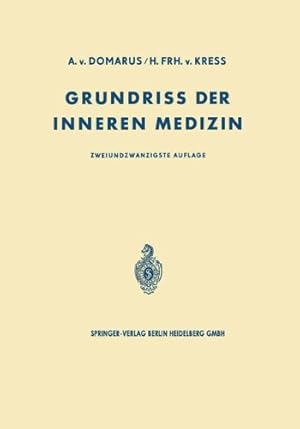 Image du vendeur pour Grundriss der Inneren Medizin (German Edition) by Domarus, Alexander von [Paperback ] mis en vente par booksXpress