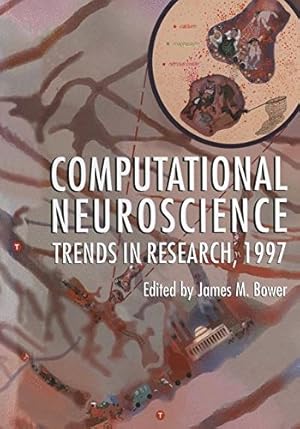 Imagen del vendedor de Computational Neuroscience: Trends in Research, 1997 [Paperback ] a la venta por booksXpress