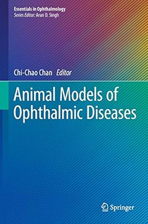 Seller image for Animal Models of Ophthalmic Diseases (Essentials in Ophthalmology) [Hardcover ] for sale by booksXpress