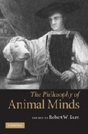 Seller image for The Philosophy of Animal Minds [Hardcover ] for sale by booksXpress