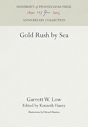 Seller image for Gold Rush by Sea by Low, Garrett W. [Hardcover ] for sale by booksXpress