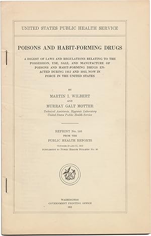 POISONS AND HABIT-FORMING DRUGS : A DIGEST OF LAWS AND REGULATIONS RELATING TO THE POSSESSION, US...