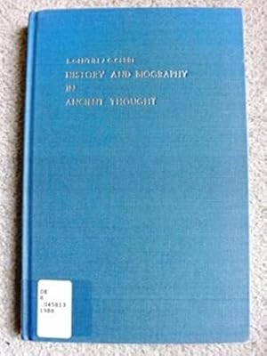 History and Biography in Ancient Thought (London Studies in Classical Philology)