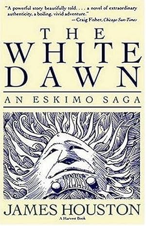 Seller image for The White Dawn: An Eskimo Saga by James Houston [Paperback ] for sale by booksXpress