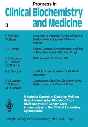 Image du vendeur pour Metabolic Control in Diabetes Mellitus Beta Adrenoceptor Blocking Drugs NMR Analysis of Cancer Cells Immunoassay in the Clinical Laboratory . in Clinical Biochemistry and Medicine) [Paperback ] mis en vente par booksXpress