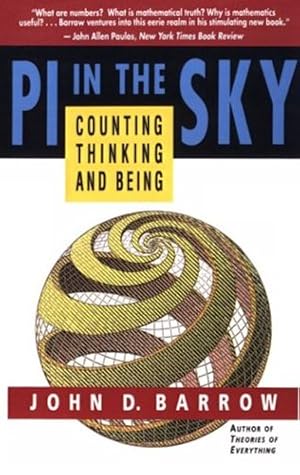 Immagine del venditore per PI in the Sky: Counting, Thinking, and Being by Barrow, John D. [Paperback ] venduto da booksXpress