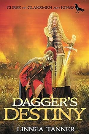 Seller image for Dagger's Destiny (Curse of Clansmen and Kings) by Tanner, Linnea [Paperback ] for sale by booksXpress
