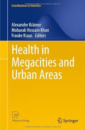 Seller image for Health in Megacities and Urban Areas (Contributions to Statistics) [Hardcover ] for sale by booksXpress