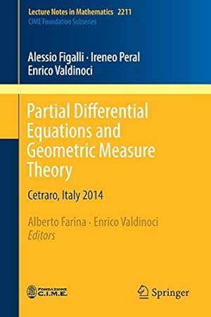 Immagine del venditore per Partial Differential Equations and Geometric Measure Theory: Cetraro, Italy 2014 (Lecture Notes in Mathematics) [Soft Cover ] venduto da booksXpress