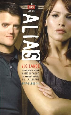 Seller image for Vigilance (Alias) by Abrams, J. J., Ruditis, Paul [Paperback ] for sale by booksXpress