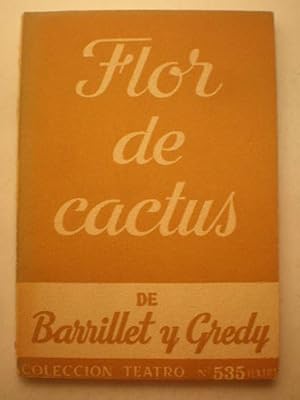 Imagen del vendedor de Flor de cactus. Coleccin Teatro n 535 a la venta por Librera Antonio Azorn