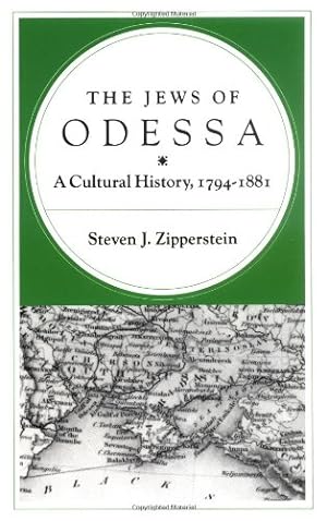 Immagine del venditore per The Jews of Odessa: A Cultural History, 1794-1881 by Zipperstein, Steven J. [Paperback ] venduto da booksXpress