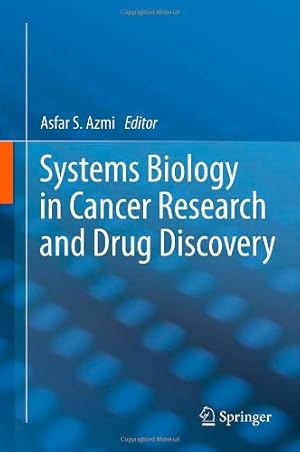 Immagine del venditore per Systems Biology in Cancer Research and Drug Discovery [Hardcover ] venduto da booksXpress