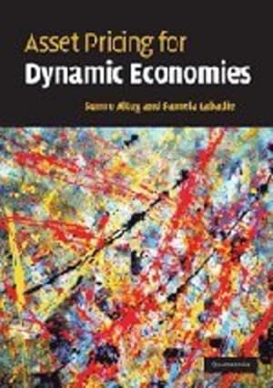 Immagine del venditore per Asset Pricing for Dynamic Economies by Altug, Sumru, Labadie, Pamela [Paperback ] venduto da booksXpress