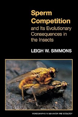 Imagen del vendedor de Sperm Competition and Its Evolutionary Consequences in the Insects. by Simmons, Leigh W. [Paperback ] a la venta por booksXpress