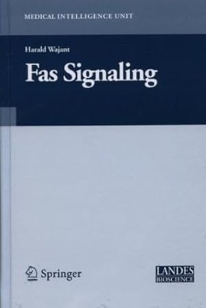Seller image for Fas Signaling (Medical Intelligence Unit) [Hardcover ] for sale by booksXpress