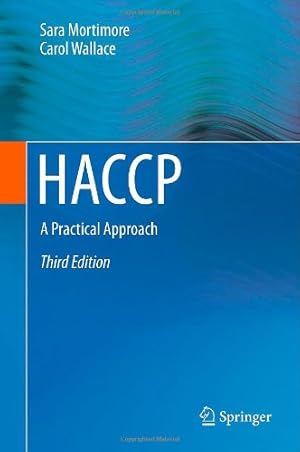 Bild des Verkufers fr HACCP: A Practical Approach by Mortimore, Sara, Wallace, Carol [Hardcover ] zum Verkauf von booksXpress