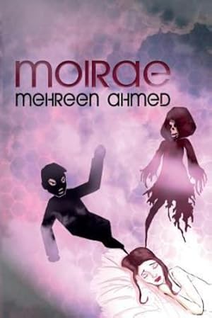 Seller image for Moirae by Ahmed, Mehreen [Paperback ] for sale by booksXpress