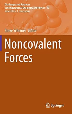 Seller image for Noncovalent Forces (Challenges and Advances in Computational Chemistry and Physics) [Hardcover ] for sale by booksXpress