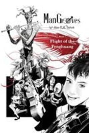 Seller image for Man Grooves: Flight of the Fenghuang [Soft Cover ] for sale by booksXpress