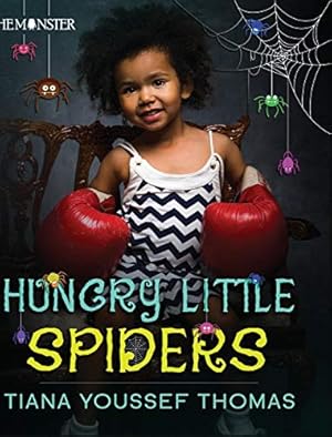 Immagine del venditore per Hungry Little Spiders by Thomas, Tiana Youssef [Hardcover ] venduto da booksXpress