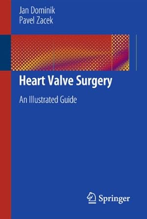 Immagine del venditore per Heart Valve Surgery: An Illustrated Guide [Soft Cover ] venduto da booksXpress