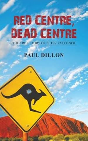 Imagen del vendedor de Red Centre, Dead Centre by Dillon, Paul [Paperback ] a la venta por booksXpress