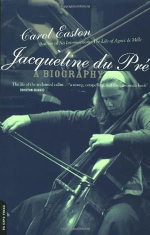 Imagen del vendedor de Jacqueline du Pré: A Biography by Easton, Carol [Paperback ] a la venta por booksXpress