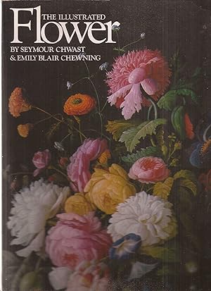 Seller image for The Illustrated Flower for sale by Auldfarran Books, IOBA